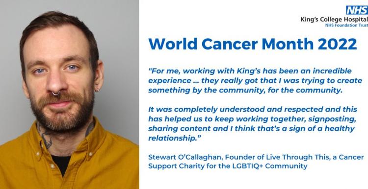 King's World Cancer Month poster with quote from patient King's World Cancer Month poster with quote from patient
