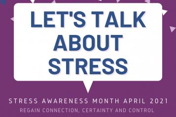 Stress awareness month image - Let's talk about stress